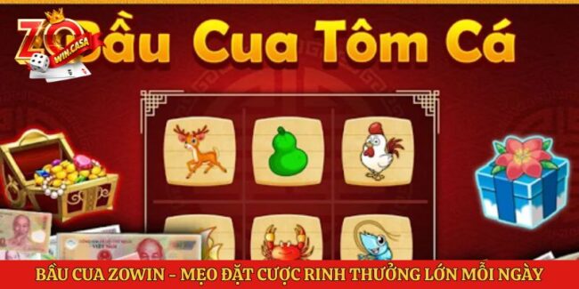 Bầu cua Zowin