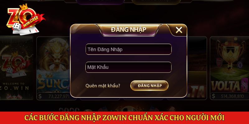 Các bước đăng nhập Zowin chuẩn xác cho người mới