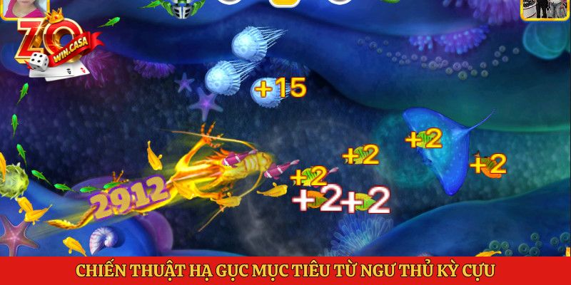Chiến thuật hạ gục mục tiêu từ ngư thủ kỳ cựu