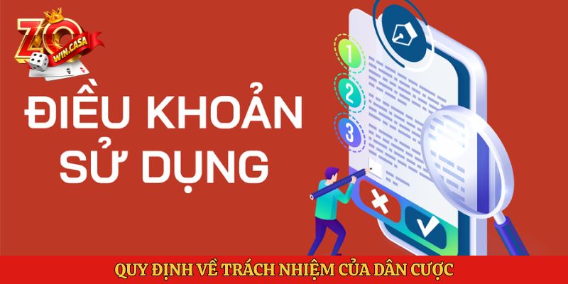 Điều khoản sử dụng Zowin quy định về trách nhiệm của dân cược
